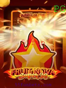 FruitrNovaSupe30: O Jogo que Une Diversão e Estratégia com 55fun